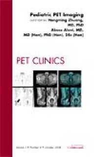 cover of the book Pediatric PET Imaging, An Issue of PET Clinics