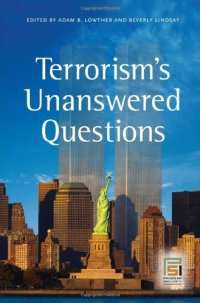 cover of the book Terrorism's Unanswered Questions