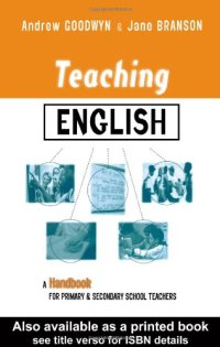 cover of the book Teaching English: A Handbook for Primary and Secondary School Teachers