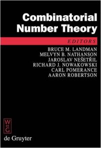 cover of the book Combinatorial Number Theory: Proceedings of the 'Integers Conference 2007', Carrollton, Georgia, October 2427, 2007