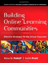 cover of the book Building Online Learning Communities: Effective Strategies for the Virtual Classroom