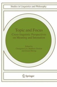 cover of the book Topic and Focus: Cross-Linguistic Perspectives on Meaning and Intonation