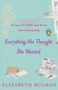 cover of the book Everything She Thought She Wanted