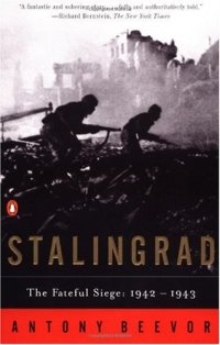 cover of the book Stalingrad: The Fateful Siege: 1942-1943