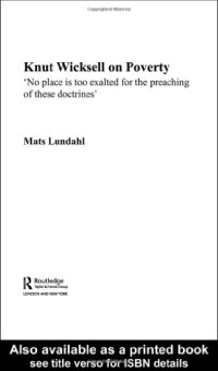 cover of the book Knut Wicksell on Poverty: "No place is too exalted for the preaching of these doctrines"