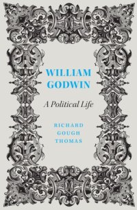 cover of the book William Godwin: a political life