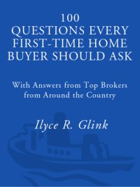 cover of the book 100 questions every first-time home buyer should ask: with answers from top brokers from around the country