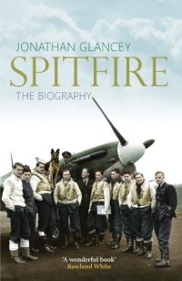 cover of the book Spitfire: the biography