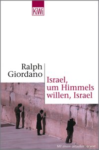 cover of the book Israel, um Himmels willen, Israel