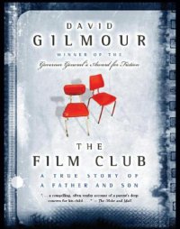 cover of the book The film club: a true story of a father and son