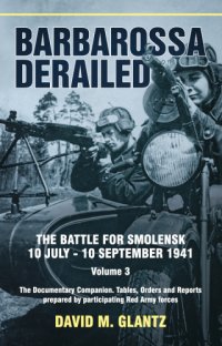 cover of the book Barbarossa Derailed, Volume 3