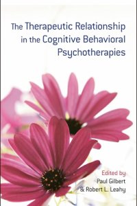 cover of the book The therapeutic relationship in the cognitive behavioral psychotherapies