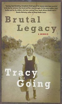 cover of the book Brutal Legacy: A Memoir