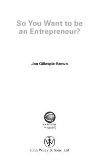 cover of the book So You Want To Be An Entrepreneur? How to decide if starting a business is really for you