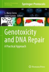 cover of the book Genotoxicity and DNA Repair: a Practical Approach