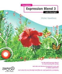 cover of the book Foundation Expression Blend 3 with Silverlight