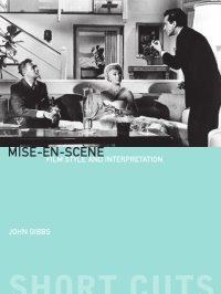 cover of the book Mise-en-scène: film style and interpretation