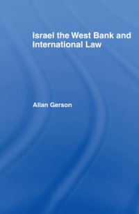 cover of the book Israel the West Bank and International Law