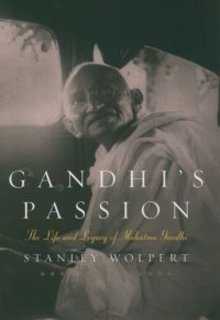 cover of the book Gandhi's passion: the life and legacy of Mahatma Gandhi