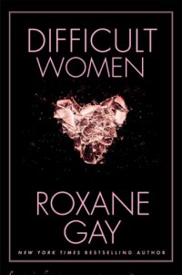 cover of the book Difficult Women