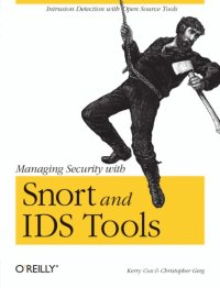 cover of the book Managing Security with Snort & IDS Tools