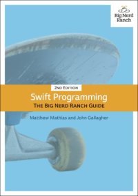 cover of the book Swift Programming: The Big Nerd Ranch Guide