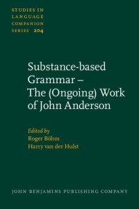 cover of the book Substance-based Grammar: The (Ongoing) Work of John Anderson