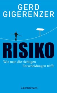 cover of the book Risiko wie man die richtigen Entscheidungen trifft