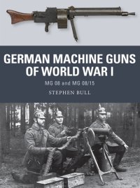 cover of the book German Machine Guns of World War I