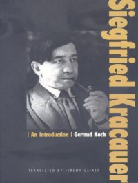 cover of the book Siegfried Kracauer: an introduction