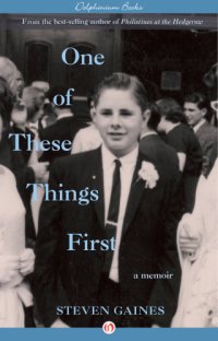 cover of the book One of These Things First