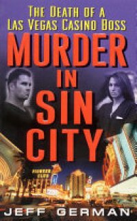 cover of the book Murder in Sin City : The Death of a Las Vegas Casino Boss