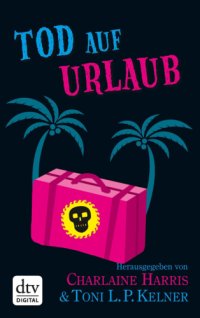 cover of the book Tod auf Urlaub