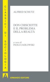 cover of the book Don Chisciotte e il problema della realtà