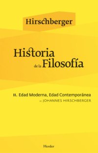 cover of the book Historia de la filosofía. Volumen II, Edad moderna, edad contemporánea