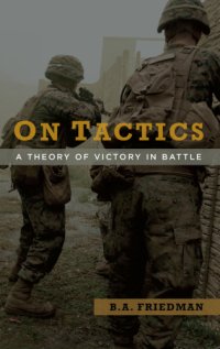 cover of the book On tactics: a theory of victory in battle