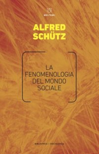 cover of the book La fenomenologia del mondo sociale