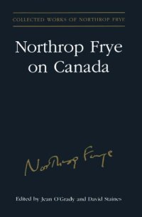 cover of the book Northrop Frye on Canada