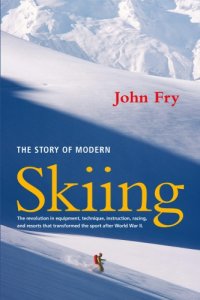 cover of the book Story of Modern Skiing