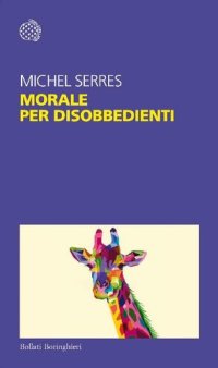 cover of the book Morale per disobbedienti