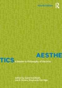 cover of the book Aesthetics: a Reader in Philosophy of the Arts (4)