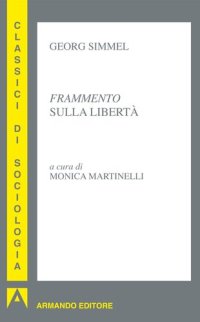 cover of the book Frammento sulla libertà