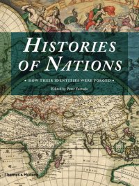 cover of the book The histories of nations: how their identities were forged