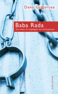 cover of the book Baba Rada Das Leben ist vergänglich wie die Kopfhaare