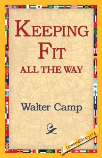 cover of the book Keeping Fit All the Way