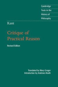 cover of the book Kant: Critique of Practical Reason