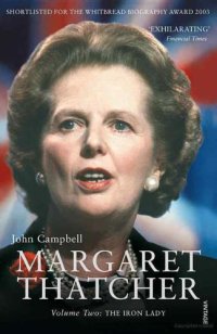 cover of the book Margaret Thatcher Volume Two: The Iron Lady