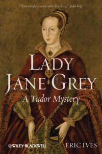 cover of the book Lady Jane Grey: a Tudor mystery