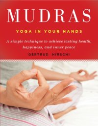 cover of the book Mudras: yoga in your hands