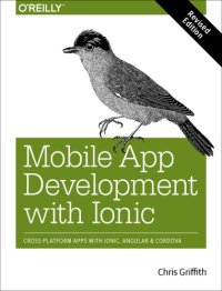 cover of the book Mobile app development with Ionic cross-platform apps with Ionic, Angular, and Cordova